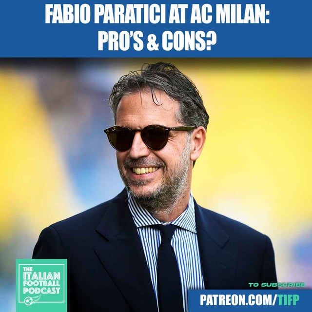 Fabio Paratici As A Sporting Director AC Milan: Pro’s & Cons? image