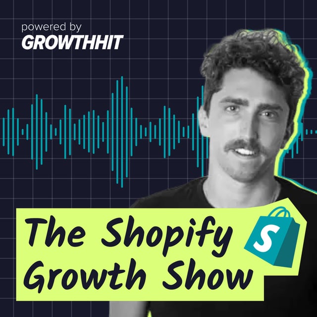 Harnessing the Power of UGC with William Gasner - The Shopify Growth Show (#4) image