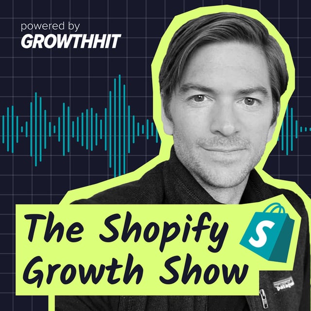 Perfect Your Positioning, Boost Your Online Sales - The Shopify Growth Show (#5) image