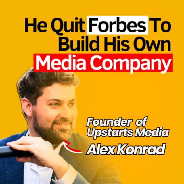 From Forbes to Founder: Alex Konrad on new media, creator economy, AI tools for journalists, Midas List secrets, and why traditional media is losing to independent voices image