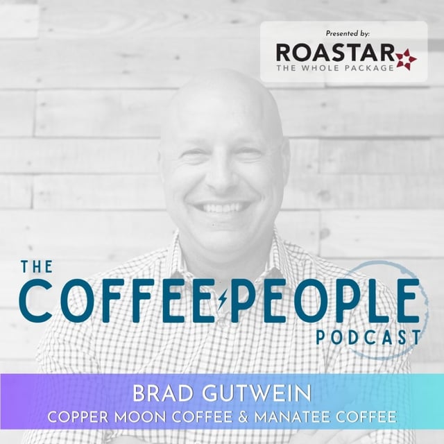Brad Gutwein of Copper Moon Coffee Joins The Coffee People Podcast. image