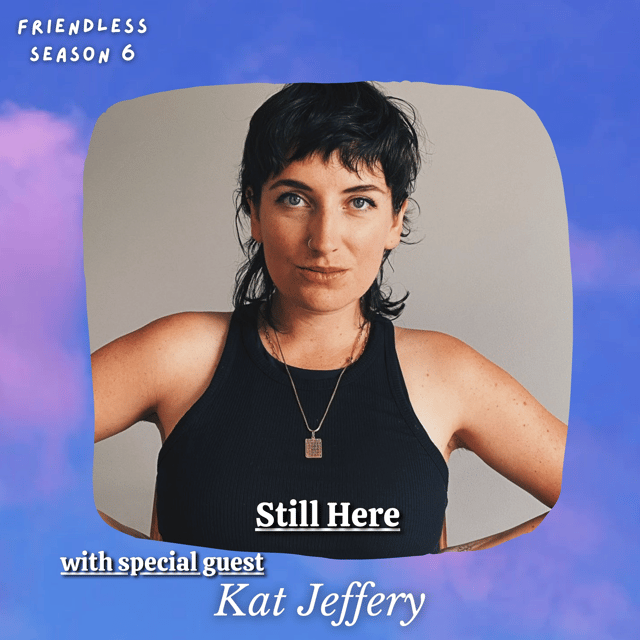 Still Here (with special guest Kat Jeffery) image