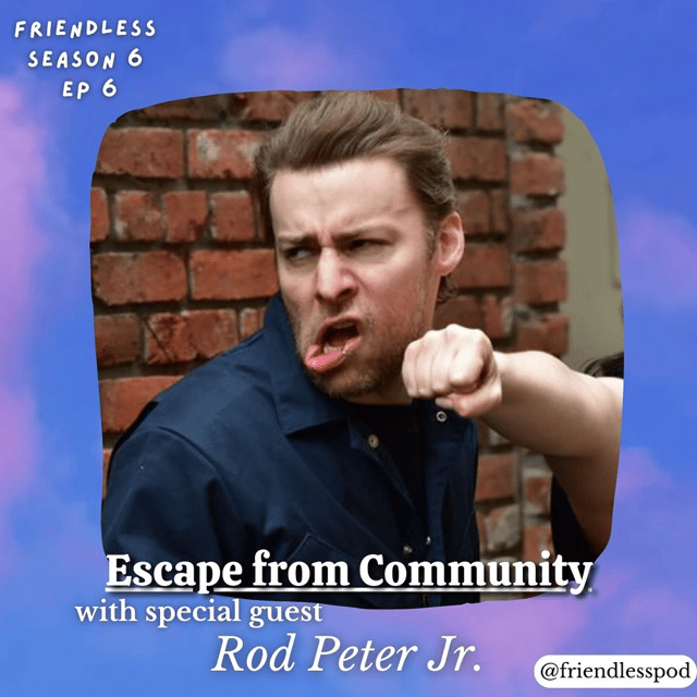 Escape from Community (with Rod Peter Jr) image