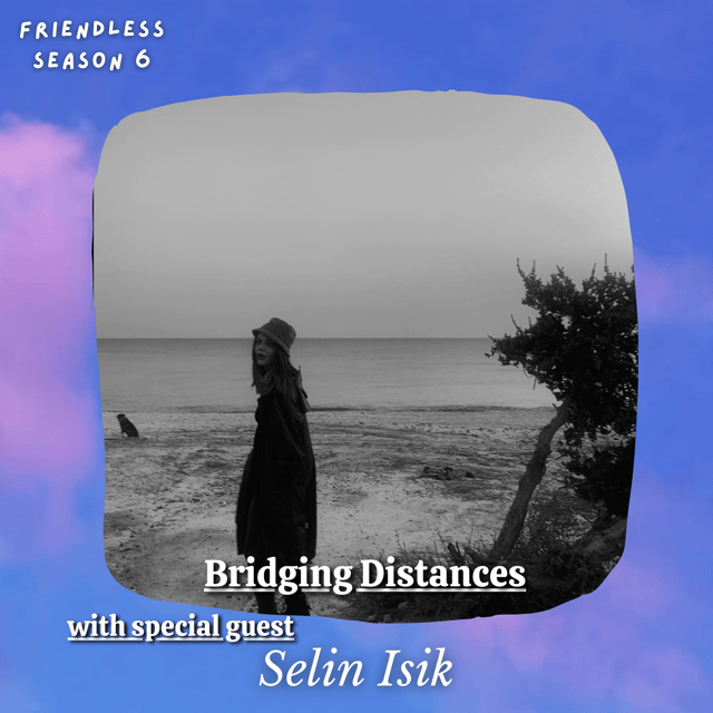 Bridging Distances (with special guest Selin Isik) image
