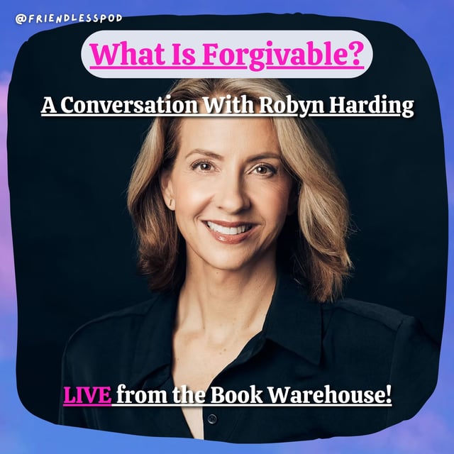 What Is Forgivable? A Conversation With Robyn Harding (Live from the Book Warehouse) image