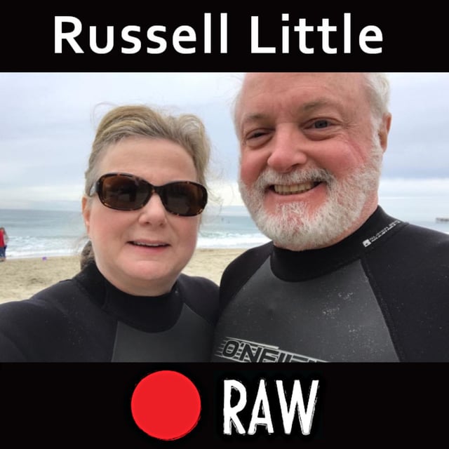 208 - Russell Little on Squeezing Every Drop Out of Life image