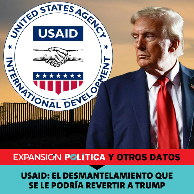 USAID: el desmantelamiento que se le podría revertir a Trump | Episodio 193 image