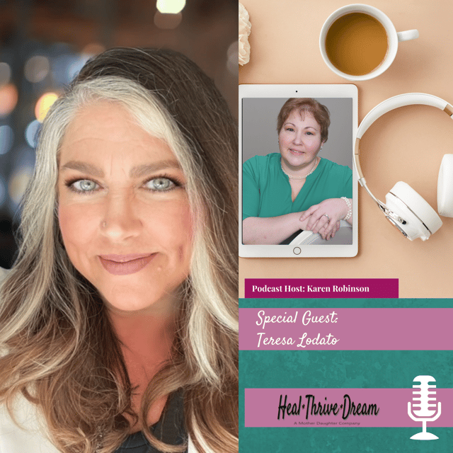 Heal Thrive Dream Guest: Teresa Lodato image