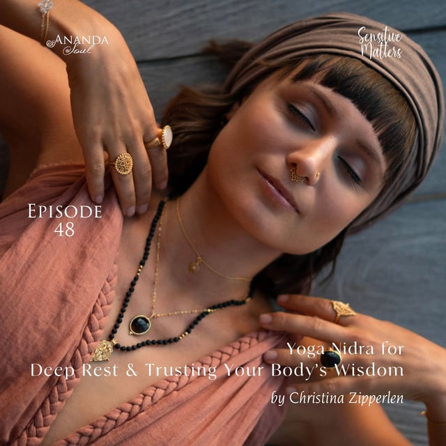 48: Yoga Nidra for Deep Rest and Trusting Your Body's Wisdom image