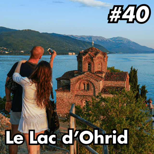 #40 - L'histoire du Lac d'Ohrid 🐟🇲🇰🇦🇱 image