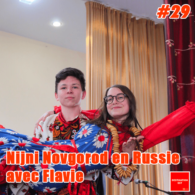 #29 Destination Est - Nijni Novgorod en Russie avec Flavie 🇷🇺 image