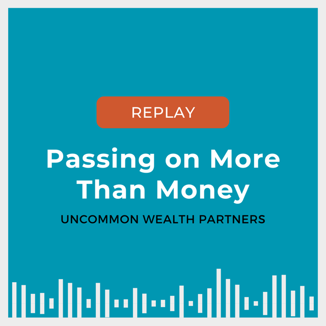 REPLAY: Passing on More Than Money image