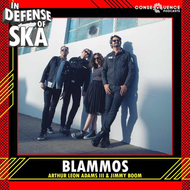 In Defense of Ska Ep 204: Blammos (Arthur Leon Adams, Jimmy Boom) image