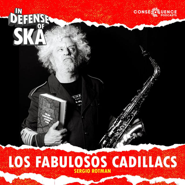 Political dance music: A conversation with Sergio Rotman from Argentinian ska band Los Fabulosos Cadillacs image