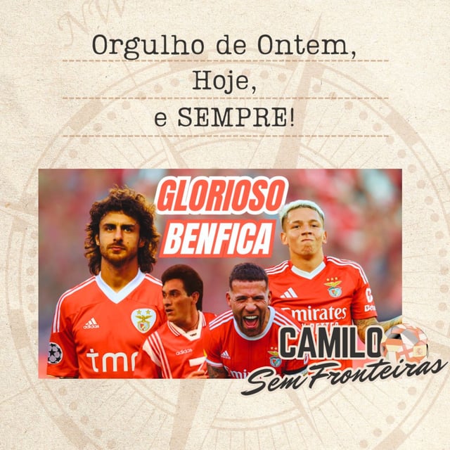 GLORIOSO Benfica: O Orgulho de Ontem, Hoje e Sempre! image