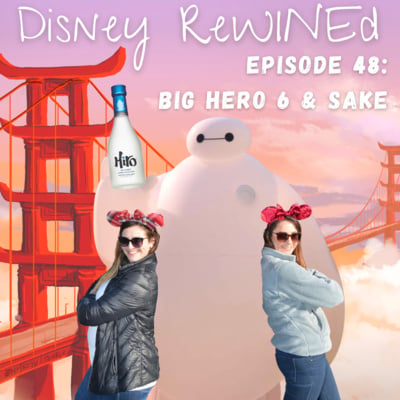 48: Big Hero 6 & Sake image