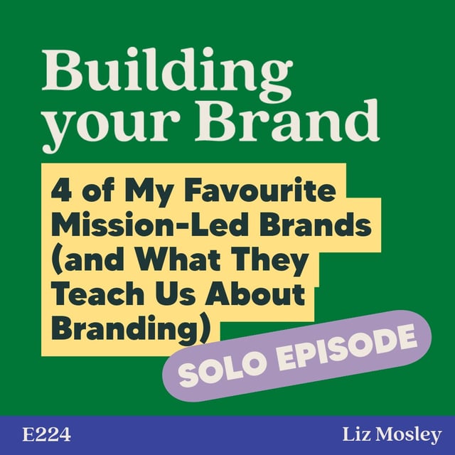 4 of My Favourite Mission-Led Brands (and What They Teach Us About Branding) image
