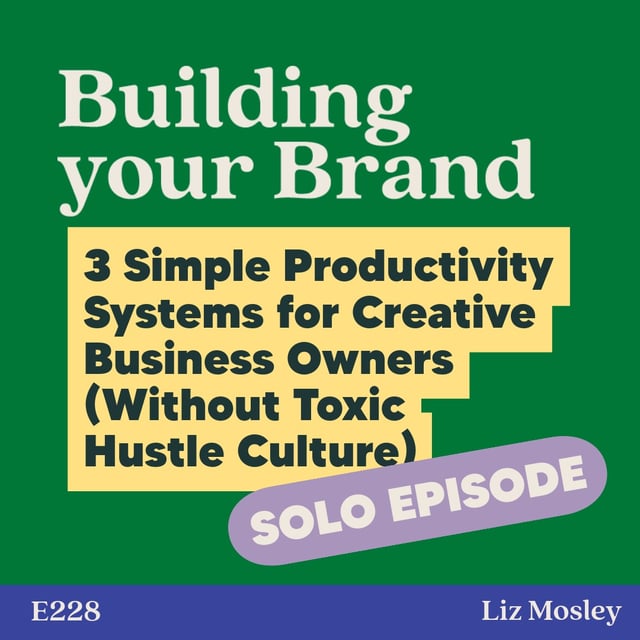 3 Simple Productivity Systems for Creative Business Owners (Without Toxic Hustle Culture) image