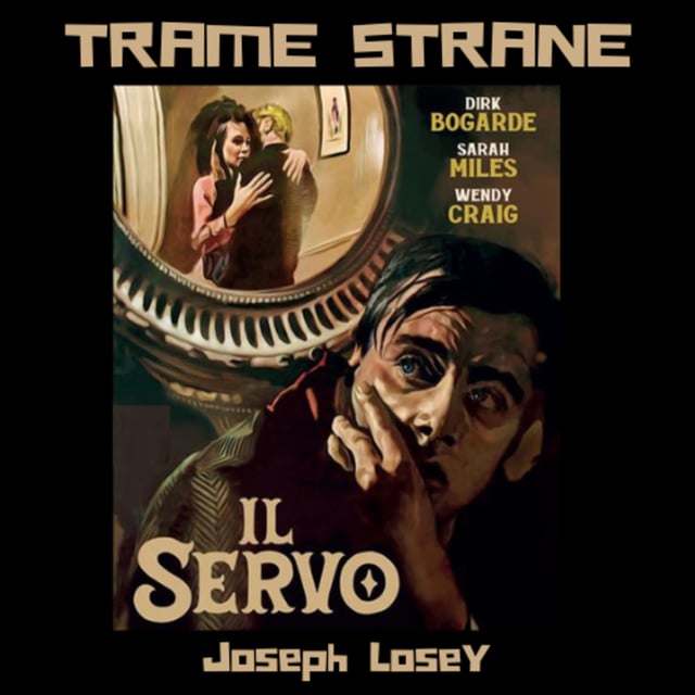 294 "Il servo" di Joseph Losey (1963)... scene da una lotta di classe image