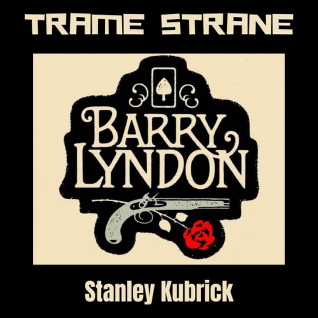 285 "Barry Lyndon" di Stanley Kubrick (1975)...50 anni e non sentirli image