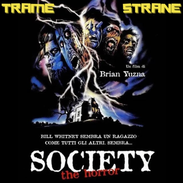 329 "Society - The Horror" di Bryan Yuzna (1989)... l'orgia del potere image