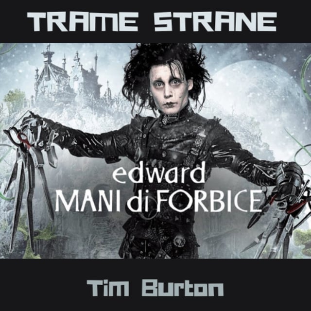 260 "Edward mani di forbice" di Tim Burton (1990)  image