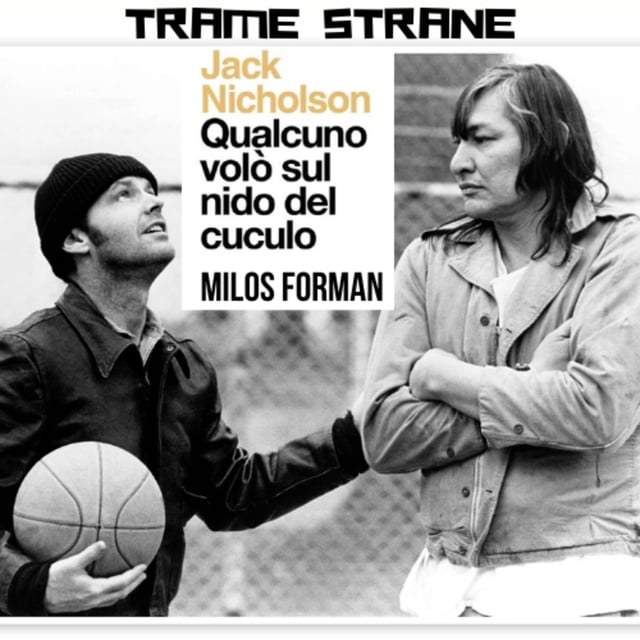 328 "Qualcuno volò sul nido del cuculo" di Milos Forman (1975)... prima della rivoluzione image