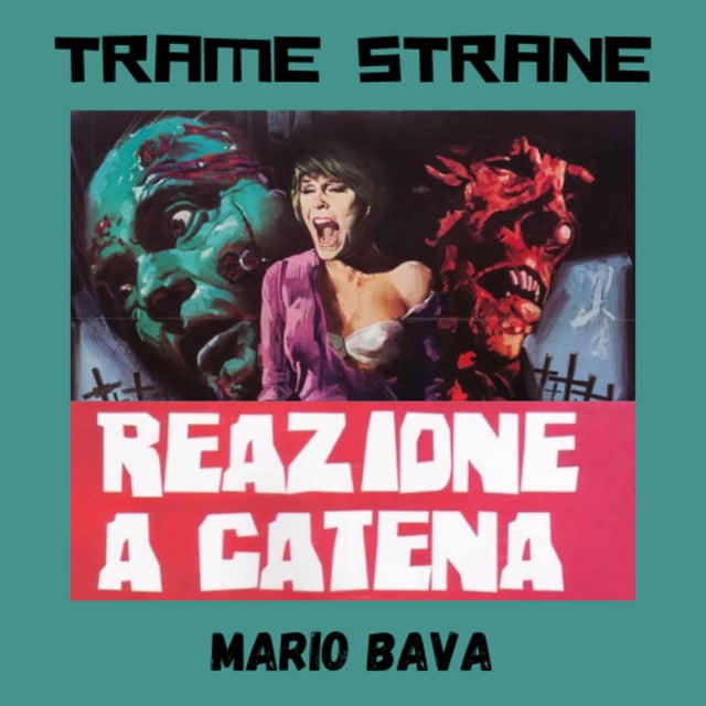 304 "Reazione a catena" di Mario Bava (1971)... lo "slasher" è servito image