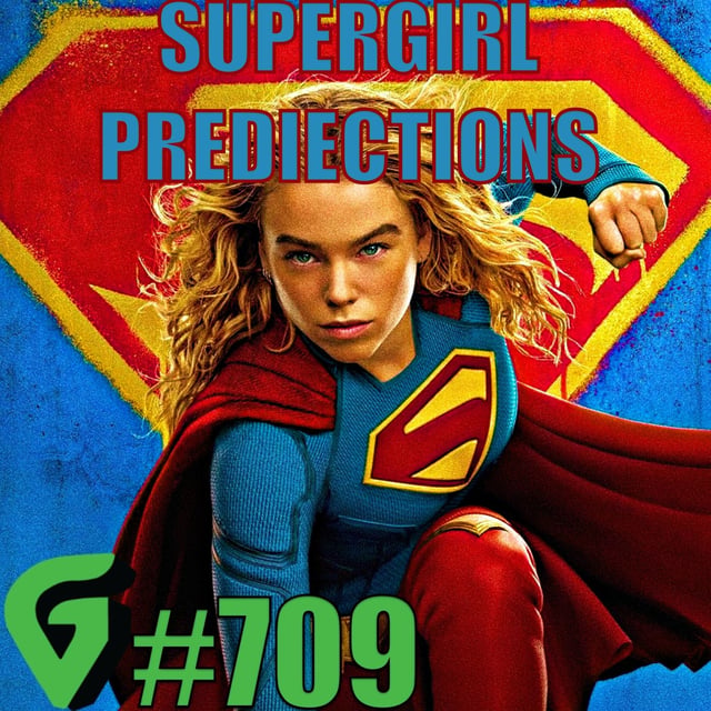 Supergirl Predictions, Future Of DCU, Superman, & The Batman Debate : GV 708 Highlight image