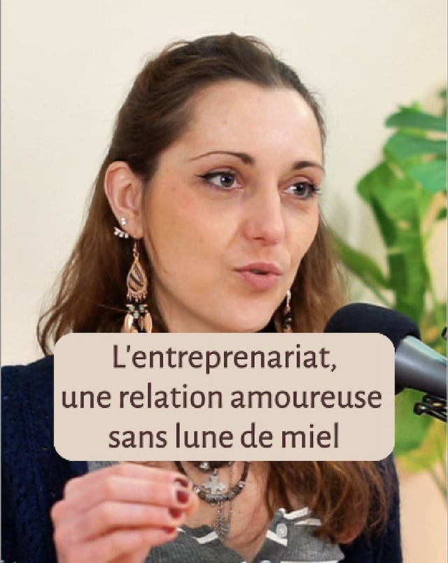 Épisode 121 - L'entreprenariat : une relation amoureuse option sans lune de miel, et toutes mes insécurités dans la face image