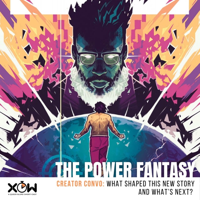 What shaped The Power Fantasy and what's next? (ft Kieron Gillen) image