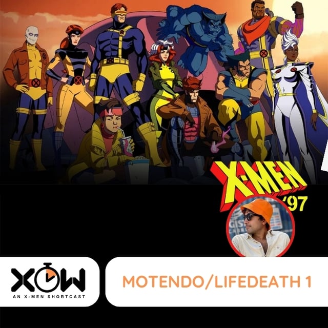 X-Men 97: Motendo/LifeDeath pt.1 (ft @ugly_knees) image