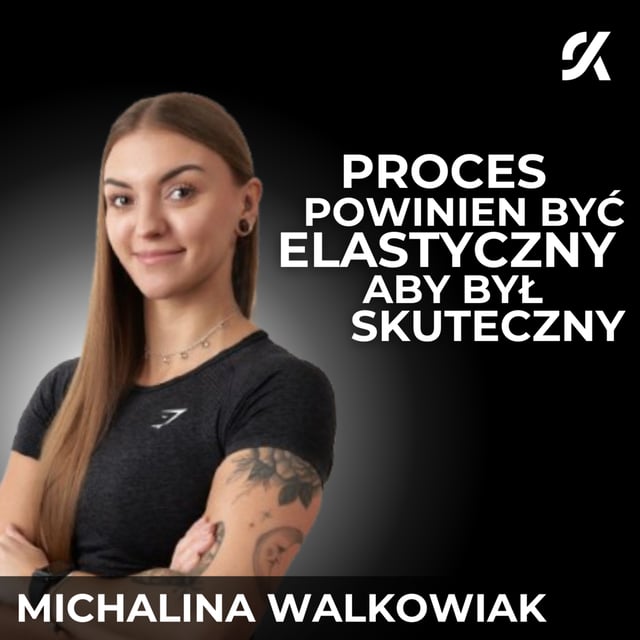 TYLKO OD NAS ZALEŻY W JAKIM CZASIE OSIĄGNIEMY EFEKTY | MICHALINA WALKOWIAK image