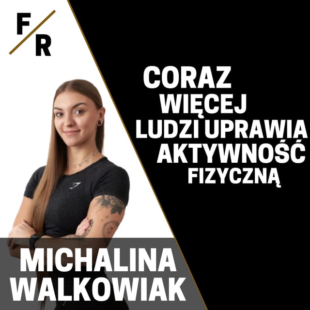 ZDROWY STYL ŻYCIA NIE POWINIEN BYĆ TYLKO NA CHWILĘ | MICHALINA WALKOWIAK image