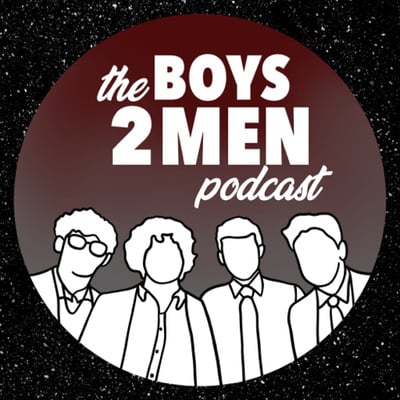 Episode 37: Dread Pt.2 | Boys 2 Men image