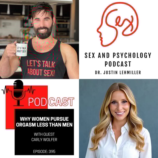 Episode 395: Why Women Pursue Orgasm Less Than Men image