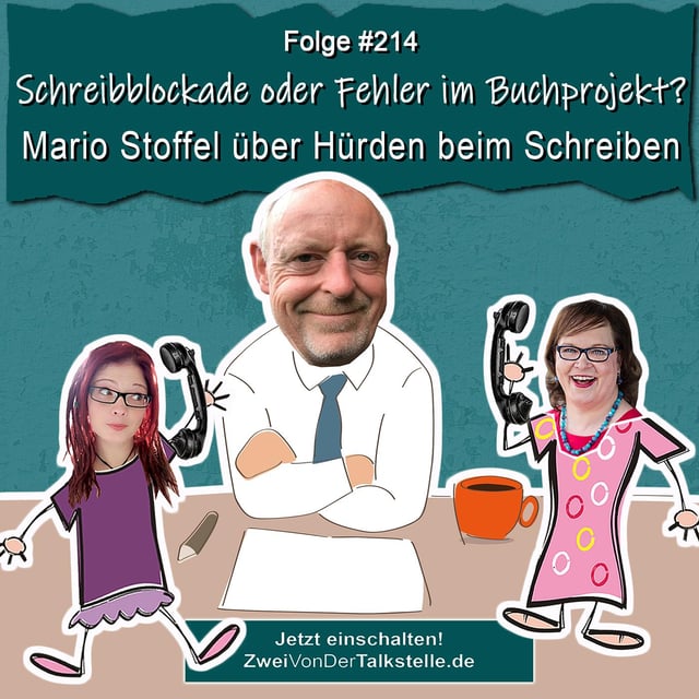 DZVDT #214 - Schreibblockade oder Fehler im Buchprojekt? Mario Stoffel über Hürden beim Schreiben image