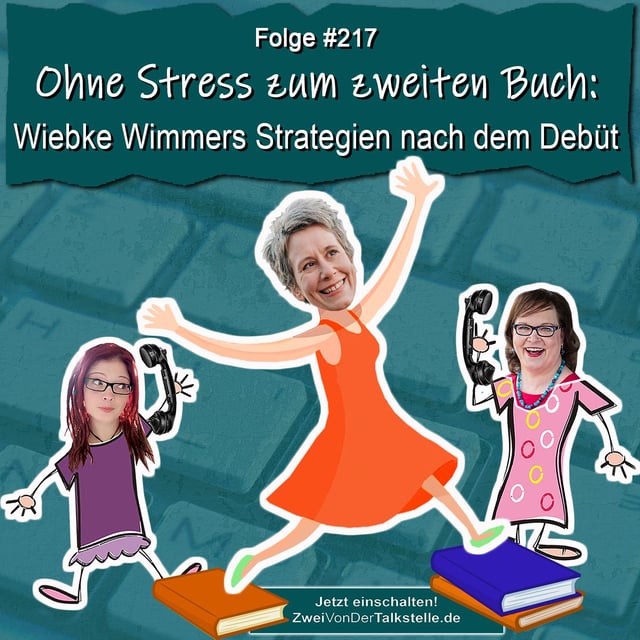 DZVDT #217 - Ohne Stress zum zweiten Buch: Wiebke Wimmers Strategien nach dem Debüt image