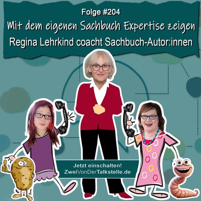 DZVDT #204 - Mit dem eigenen Sachbuch Expertise zeigen – Regina Lehrkind coacht Sachbuch-Autor:innen image