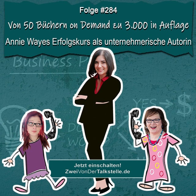 Von 50 Büchern on Demand zu 3.000 in Auflage: Annie Wayes Erfolgskurs als unternehmerische Autorin image