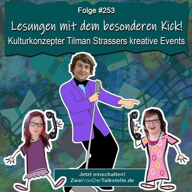 DZVDT #253 - Lesungen mit dem besonderen Kick! Kulturkonzepter Tilman Strassers kreative Events image