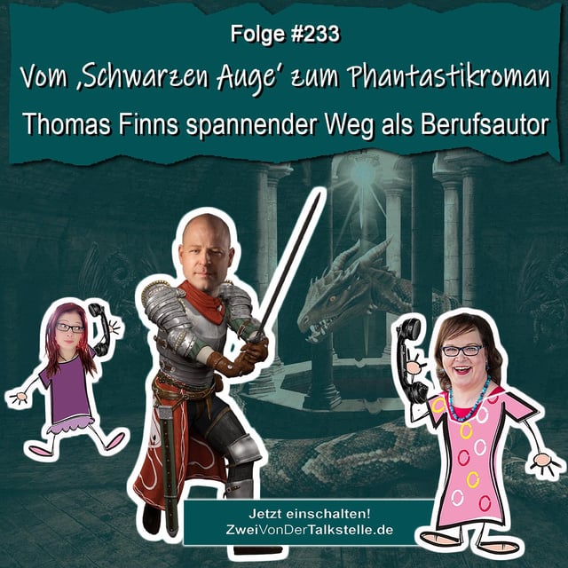 DZVDT #233 - Vom ‚Schwarzen Auge‘ zum Phantastikroman: Thomas Finns spannender Weg als Berufsautor image