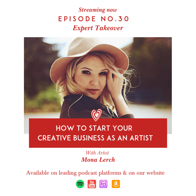 How to Start your Creative Business as an Artist by Expert Mona Lerch