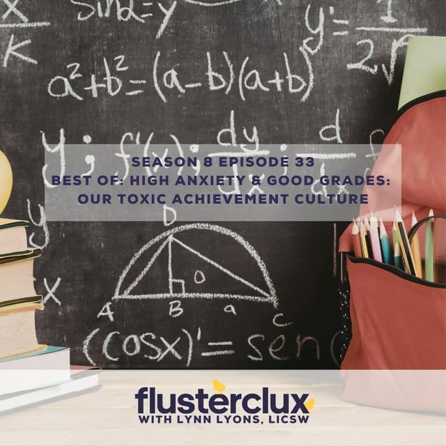 Best of: High Anxiety & Good Grades: Our Toxic Achievement Culture image