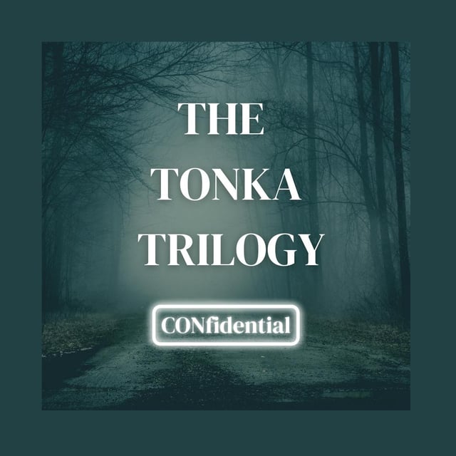 TONKA TRILOGY EP 7 CONnecting The Dots image