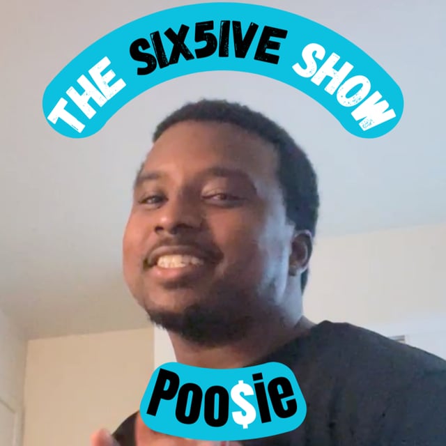 Poo$ie Talks Hip Hop, Family, and Community| Six5ive Show | Ep. 4 image