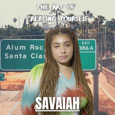 The Art of Creating Yourself: Savaiah image