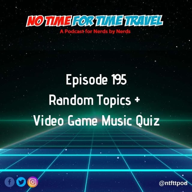 195. Random Topics + Video Game Music Quiz image