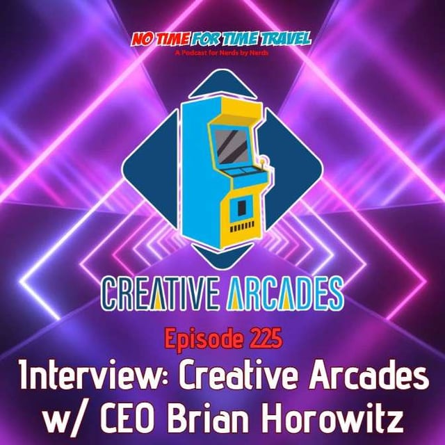 225. Interview - Creative Arcades feat. CEO Brian Horowitz image