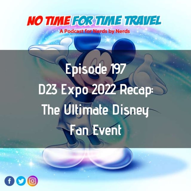 197. D23 2022 Recap: The Ultimate Disney Fan Event image